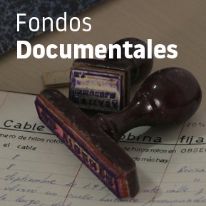 Fondos Documentales